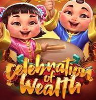 Celebration of Wealth