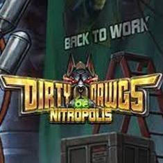 Dirty Dawgs of Nitropolis slot game