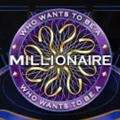 Who Wants to be Millionaire