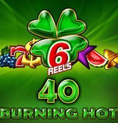 40 Burning Hot 6 Reels slot