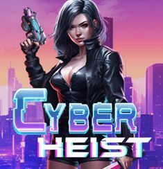 Cyber Heist slot