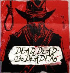 Dead Dead or Deader slot