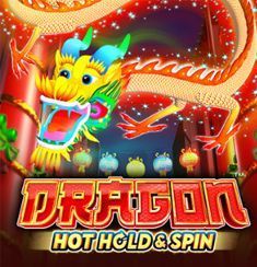 Dragon Hot Hold and Spin slot