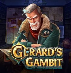 Gerard's Gambit slot
