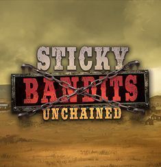 Sticky Bandits Unchained slot