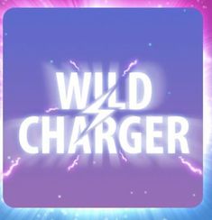 Wild Charger slot