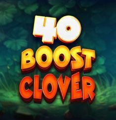 40 Boost Clover slot game