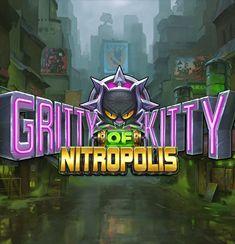 Gritty Kitty of Nitropolis slot game