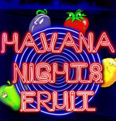 Havana Nights Fruit slot game