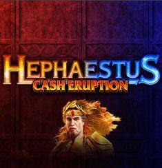 Hephaestus Cash Eruption slot game