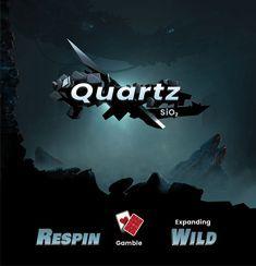 Quartz slot game