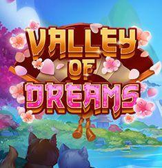 Valley Of Dreams slot game