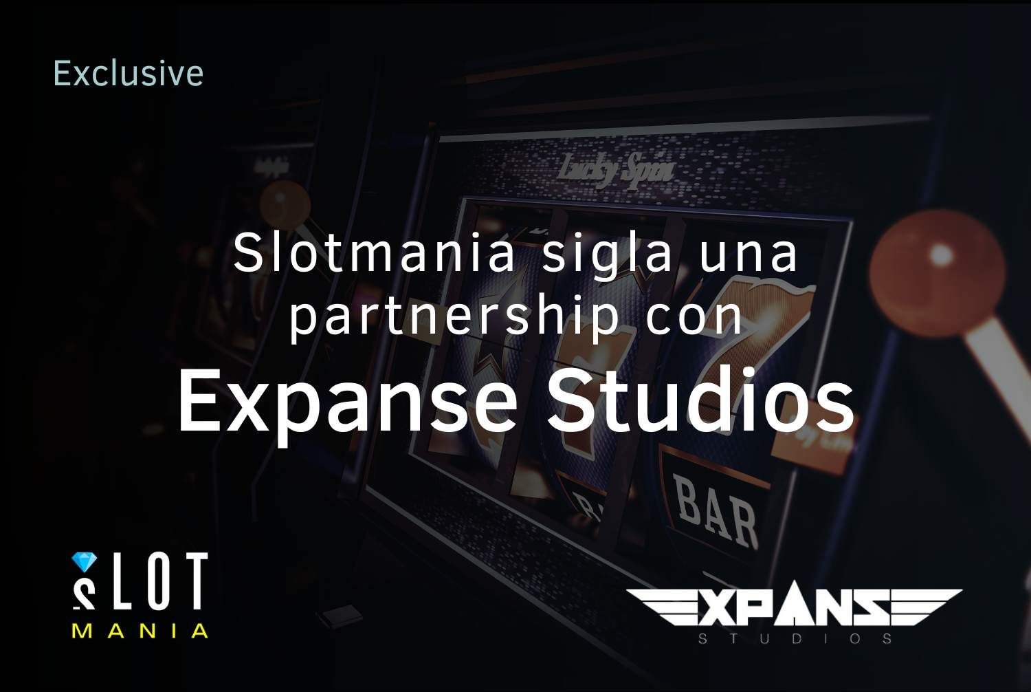 Slotmania sigla una nuova partnership con il provider maltese Expanse Studios!
